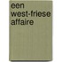 Een West-Friese Affaire