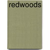 Redwoods door Onbekend