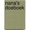 Nana's doeboek door Lieve Boumans