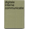 Digitale interne communicatie door Luc de Ruijter