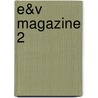 E&V magazine 2 door Danny Ellinger