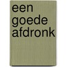 Een goede afdronk door M. Dibdin