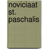 Noviciaat St. Paschalis by A.J.C. de Jong