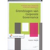 Grondslagen van corporate governance door R.A. M. Pruijm