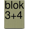 blok 3+4 by Wim Sweers
