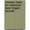 Meneer Haas en mevrouw Beer krijgen bezoek door Frauke Weldin