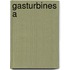 Gasturbines A