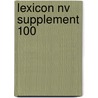 Lexicon NV supplement 100 by Unknown
