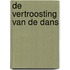 De vertroosting van de dans