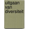 Uitgaan van Diversiteit door R. Franke