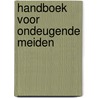 Handboek voor ondeugende meiden door Vitataal