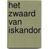 Het zwaard van Iskandor door Joost Mertens