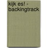 Kijk es! - backingtrack door R. Zuiderveld