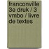 Franconville 3e druk / 3 vmbo / Livre de textes