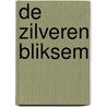 De Zilveren bliksem by Sally Gardner