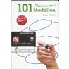 101 Managementmodellen door Marijn Mulders