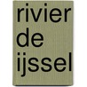 Rivier de IJssel door Alfred Birney