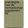 Praktijkgids voor de vennootschap supplement 56 door Onbekend