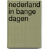 Nederland in bange dagen