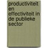 Productiviteit en effectiviteit in de publieke sector