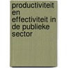 Productiviteit en effectiviteit in de publieke sector door J.L.T. Blank