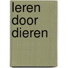 Leren door dieren door H. van Soest