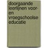 Doorgaande leerlijnen voor- en vroegschoolse educatie