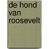 De hond van Roosevelt