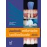 Jaarboek esthetische tandheelkunde door Onbekend