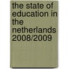 The State of Education in the Netherlands 2008/2009 door Inspectie van het Onderwijs