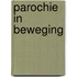 Parochie in beweging