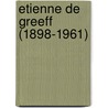 Etienne de Greeff (1898-1961) by Joris Casselman