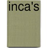 Inca's by Zuidema R. Tom