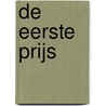 De eerste prijs door Thomas H. von der Dunk