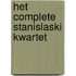 Het complete Stanislaski Kwartet