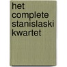 Het complete Stanislaski Kwartet by Nora Roberts