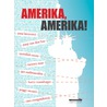 Amerika, Amerika! door Ramsey Nasr