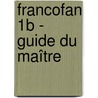 FrancoFan 1B - guide du maître door J.M. Cohen