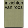 Inzichten van Roos door R. van Starrenburg-Vleeschouwer