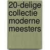 20-delige collectie Moderne Meesters door Onbekend