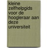 Kleine zelfhelpgids voor de hoogleraar aan deze universiteit door J. von Grumbkow