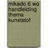 Mikado 6 WO Handleiding Thema Kunststof