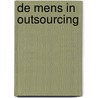 De mens in outsourcing door M. Blommestijn