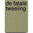 De fatale tweeling