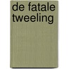 De fatale tweeling door Horst Eckert
