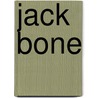 Jack Bone door Casper Dangerman