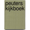 Peuters kijkboek by Unknown