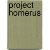 Project Homerus by Kirsten Verdel