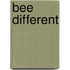 Bee Different
