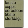 Fausto Coppi: Eerbetoon 50ste sterfdag. door P. Bregonzi